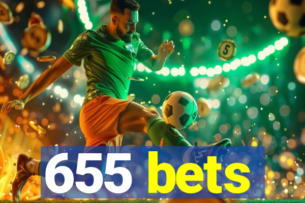 655 bets